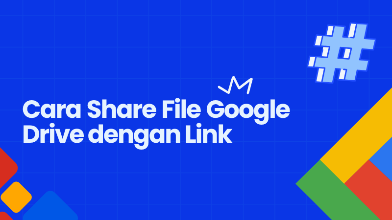 cara share file Google Drive dengan link di HP dan laptop